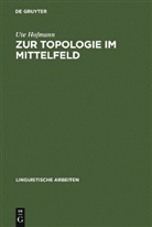 Uta Hofmann, Ute Hofmann - Zur Topologie im Mittelfeld