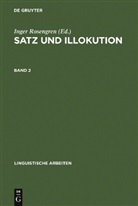 Inger Rosengren - Satz und Illokution. Bd.2