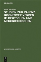 Eleni Butulussi - Studien zur Valenz kognitiver Verben im Deutschen und Neugriechischen