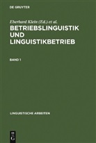 Eberhard Klein, Francoise Pouradier Duteil, Françoise Pouradier Duteil, Karl Heinz Wagner - Betriebslinguistik und Linguistikbetrieb