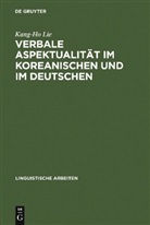 Kang-Ho Lie - Verbale Aspektualität im Koreanischen und im Deutschen