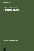 Bettina Harriehausen - Hmong Njua