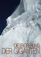 Stefano Ardito - Die Eroberung der Giganten