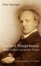 Peter Sprengel - Gerhard Hauptmann