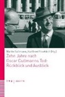 Karlfried Froehlich, Martin Sallmann - Zehn Jahre nach Oscar Cullmanns Tod: Rückblick und Ausblick
