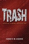 Kenneth W Harrow, Kenneth W. Harrow, Harrow Kenneth W - Trash