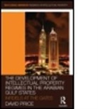Alhanoof Aldebasi, AlDebasi Alhanoof, David Price, David Price, David (Charles Darwin University Price, David Aldebasi Price - Development of Intellectual Property Regimes in the Arabian Gulf State