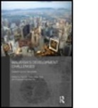 Hal (Australian National University) Siew Ye Hill, Hal (EDT)/ Yean Hill, Hal Siew Yean Hill, Hal Tham Hill, HILL HAL SIEW YEAN THAM ZIN RAG, Hal Hill... - Malaysia''s Development Challenges