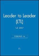 Lastltl, Leader to Leader Institute, Ltl, Ltl (Leader To Leader) - Leader to Leader (Ltl), Volume 46, Fall 2007