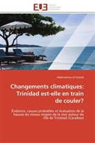 Abderrahman El Fouladi, El fouladi-a - Changements climatiques: trinidad