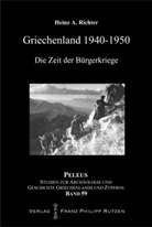 Heinz A Richter, Heinz A. Richter - Griechenland 1940-1950