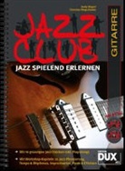Andy Mayerl, Christian Wegscheider - Jazz Club, Gitarre, m. 2 Audio-CDs