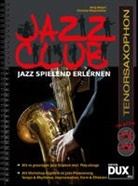 Andy Mayerl, Christian Wegscheider - Jazz Club, Tenorsaxophon, m. 2 Audio-CDs