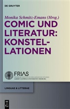 Monik Schmitz-Emans, Monika Schmitz-Emans - Comic und Literatur: Konstellationen