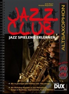 Andy Mayerl, Christian Wegscheider - Jazz Club, Altsaxophon, m. 2 Audio-CDs