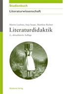 Leubne, Marti Leubner, Martin Leubner, Richter, Matthias Richter, Saup... - Literaturdidaktik