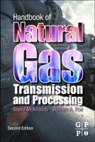 Saeid Mokhatab, Saeid Poe Mokhatab, Saeid/ Poe Mokhatab, William A. Poe - Handbook of Natural Gas Transmission and Processing