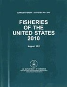 Agriculture Department (COR), Agriculture Department, National Marine Fisheries Service (U S ) - Fisheries of the United States, 2010