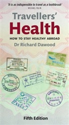 Richard Dawood, Richard (Medical Director Dawood, Richard Dawood, Richard (Medical Director Dawood, Dawood Richard - Travellers'' Health