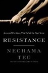 Nechama Tec, Nechama (Professor Emerita of Sociology Tec - Resistance