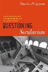 Hussein Ali Agrama, Agrama Hussein Ali, Hussein Ali Agrama - Questioning Secularism