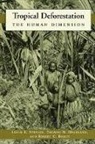 Bruce Horowitz, Thomas Rudel, Thomas Horowitz Rudel, Leslie E. Headland Sponsel, Leslie Headland Sponsel, Robert Bailey... - Tropical Deforestation