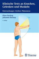 Bucku, Johannes Buckup, Klau Buckup, Klaus Buckup, Pässler - Klinische Tests an Knochen, Gelenken und Muskeln