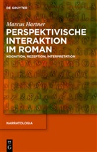 Marcus Hartner - Perspektivische Interaktion im Roman