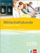 Haller, Josef Haller, Nudin, Helmu Nuding, Helmut Nuding - Wirtschaftskunde, Ausgabe 2012: Lehrbuch