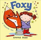 Emma Dodd, Dodd Emma, Emma Dodd, Dodd Emma - Foxy