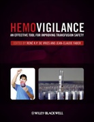 R P De Vries, René R. P. De Vries, Rene R. P. Faber De Vries, Jean-Claude Faber, Ren&amp;eacute R. P. de Vries, Rene R. P. De Vries... - Hemovigilance