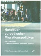 Dietmar Fricke, Wolfgan Gieler, Wolfgang Gieler - Handbuch Europäischer Migrationspolitiken