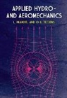 Ludwig Prandtl, Ludwig Tietjens Prandtl, Ludwig/ Tietjens Prandtl, O. G. Tietjens, Jacob P. Den Hartog - Applied Hydro- And Aeromechanics
