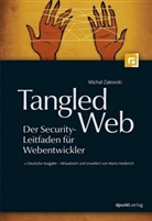 Michal Zalewski - Tangled Web - Der Security-Leitfaden für Webentwickler