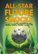 Simon Furman, Neil Gaiman, Neil/ Morrison Gaiman, Alan Grant, Mark Millar, … - All Star Future Shocks