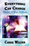 Cassie Wilder - Everything Can Change