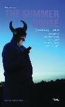 Will Adamsdale, Will Haigh Adamsdale, Neil Haigh, Matthew Steer, Wrig, John Wright... - The Summer House