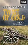 Michael Morpurgo, Simon Reade, Simon (Author) Reade, Simon Reade - Twist of Gold