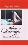 Jeremy Mark Robinson - Walerian Borowczyk