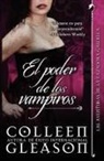 Colleen Gleason - El Poder de Los Vampiros