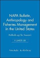 Palma Ingles, Kedia, Jennifer Sepez, James M. Tim Wallace, Palma Ingles, Palma (National Marine Fisheries Service) Ingles... - Anthropology and Fisheries Management in the United States