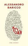 Alessandro Baricco - Mr Gwyn