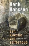Henk Hanssen - Een kwestie van zelfbehoud