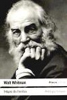 Walt Whitman - Hojas de hierba : antología bilingüe