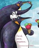 TURCIOS, Omar Turcios, TURCIOS, Omar Turcios - David, Peces, Pinguinos . . . (David, Fish & Penguins)