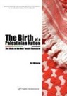 Uri Milstein - The Birth of a Palestinian Nation