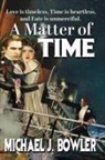 Michael Bowler - A Matter of Time