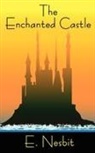E. Nesbit - The Enchanted Castle