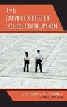 Corsianos, Marilyn Corsianos, Corsianos Marilyn - Complexities of Police Corruption