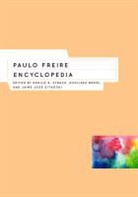 Danilo R Streck, Danilo R. (EDT)/ Redin Streck, Danilo R. Redin Streck, Euclides Redin, Redin Euclides, Danilo R. Streck... - Paulo Freire Encyclopedia